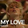 Die, My Love: Primeiro Teaser Trailer do Filme de Terror