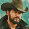 Estrela de Yellowstone sofre com fãs 'agressivos'