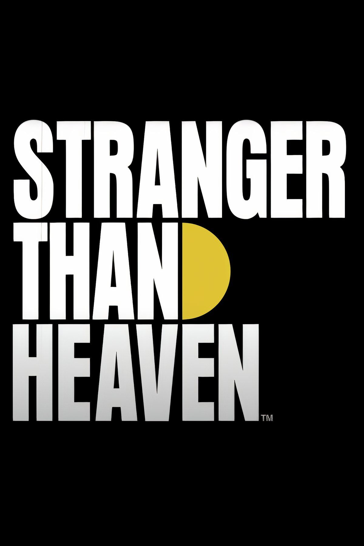 Stranger Than 2
